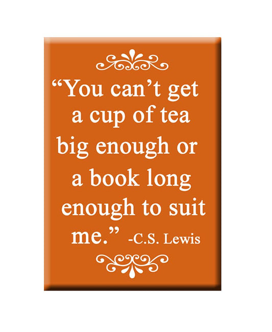 You can't get a cup of tea... Fridge Magnet