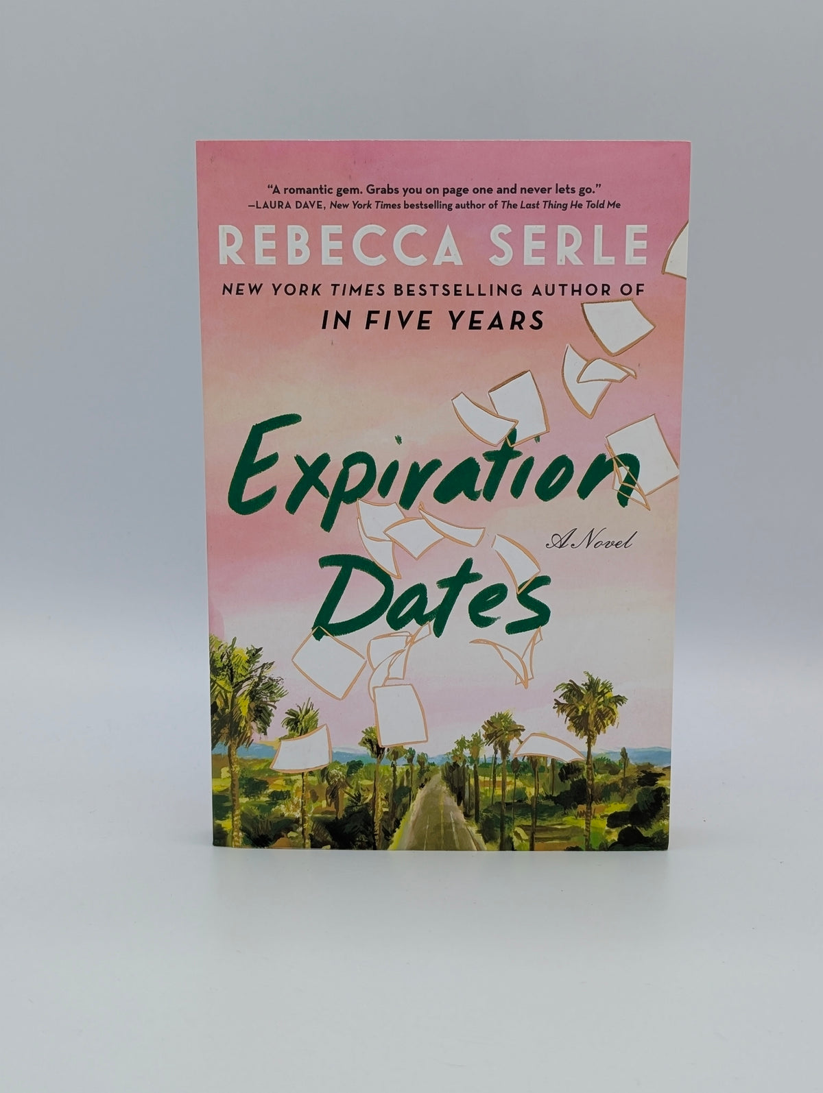 Expiration Dates: A Novel