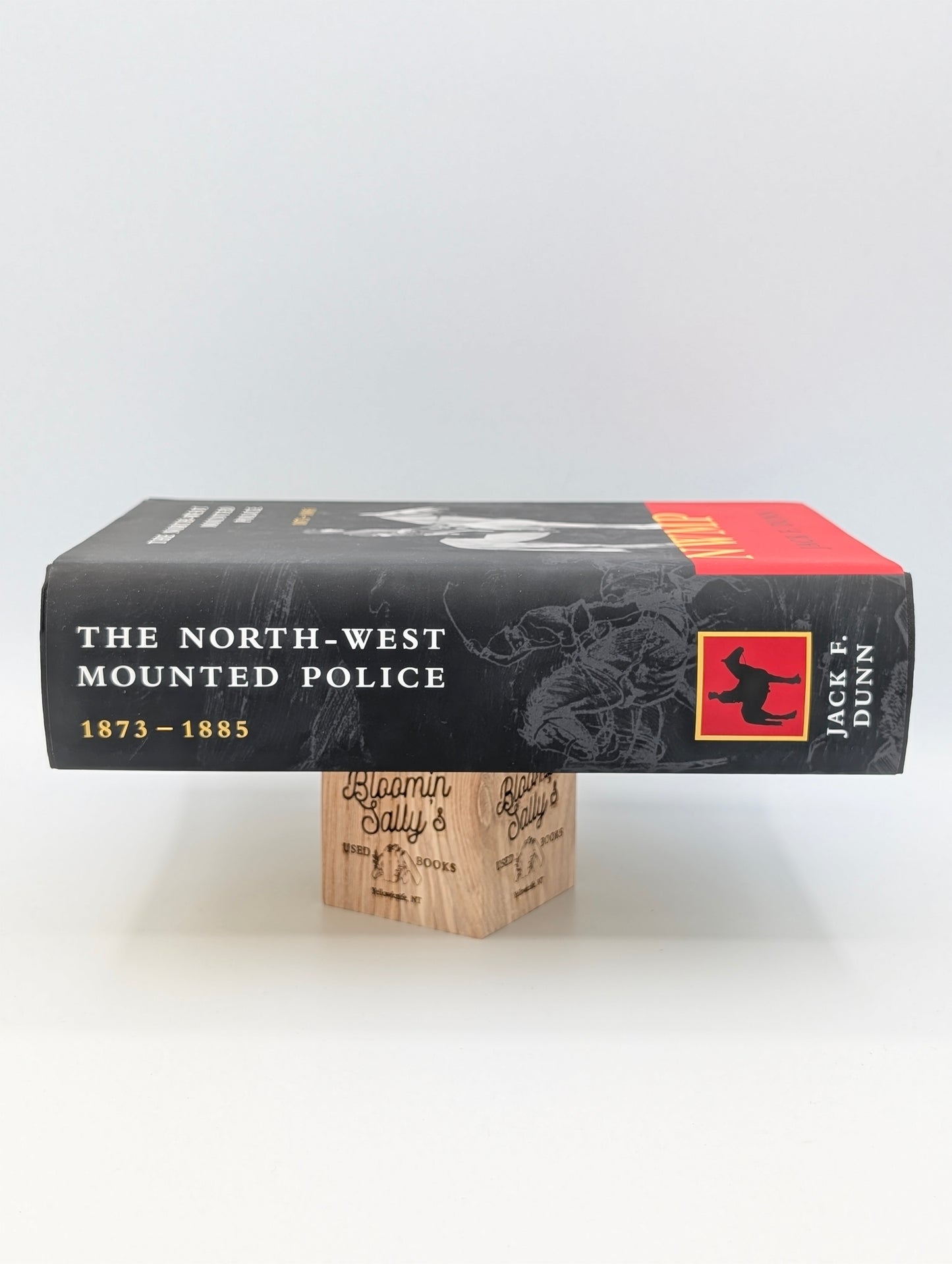 The North-West Mounted Police 1873-1885