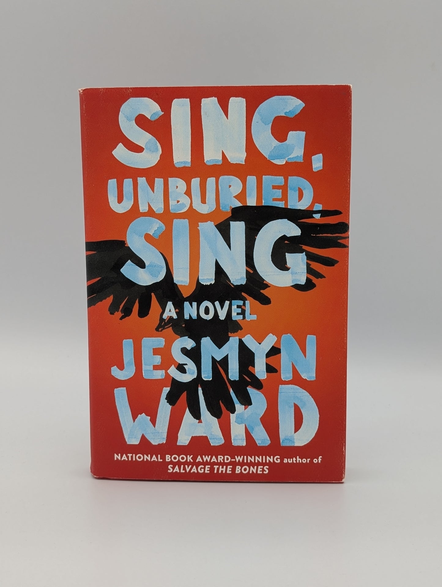 Sing, Unburied, Sing: A Novel
