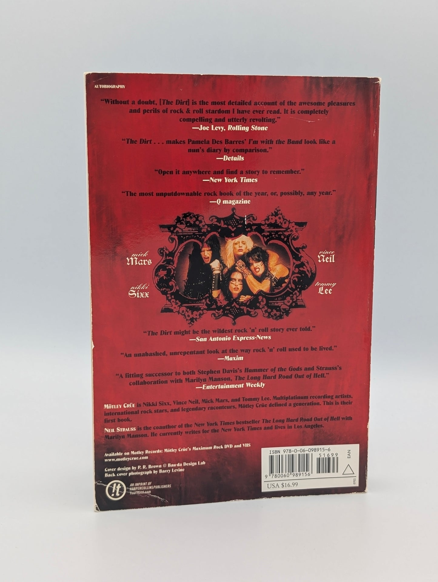 The Dirt: Confessions of the World's Most Notorious Rock Band