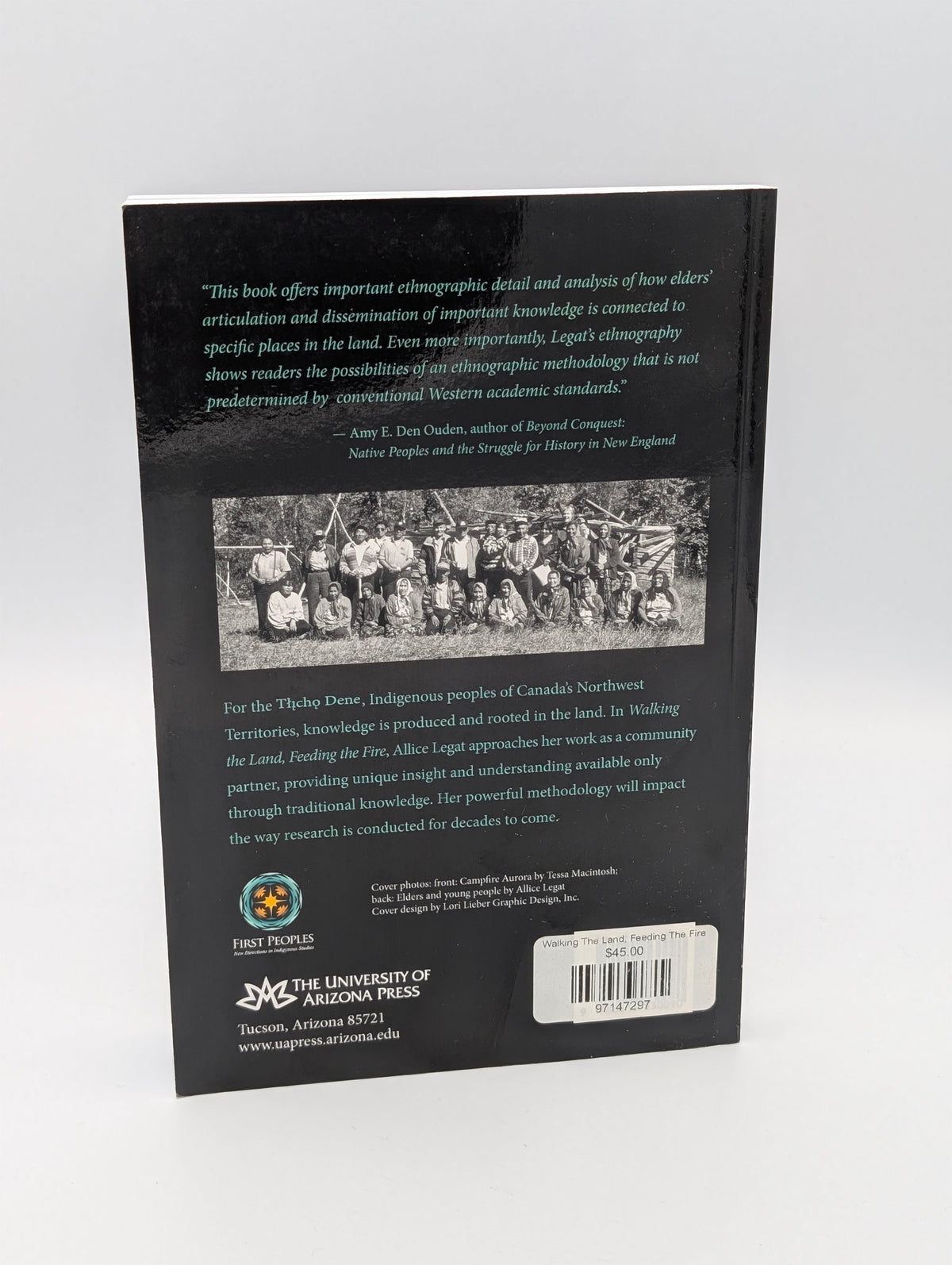 Walking the Land, Feeding the Fire: Knowledge and Stewardship Among the Tlicho Dene