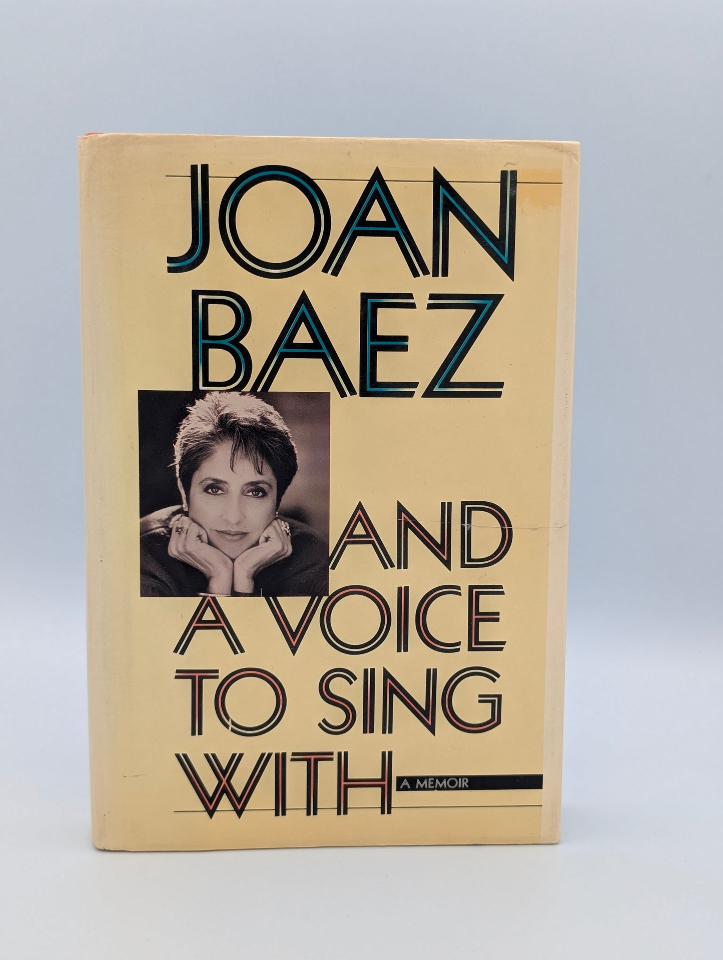 And a Voice to Sing With: A Memoir