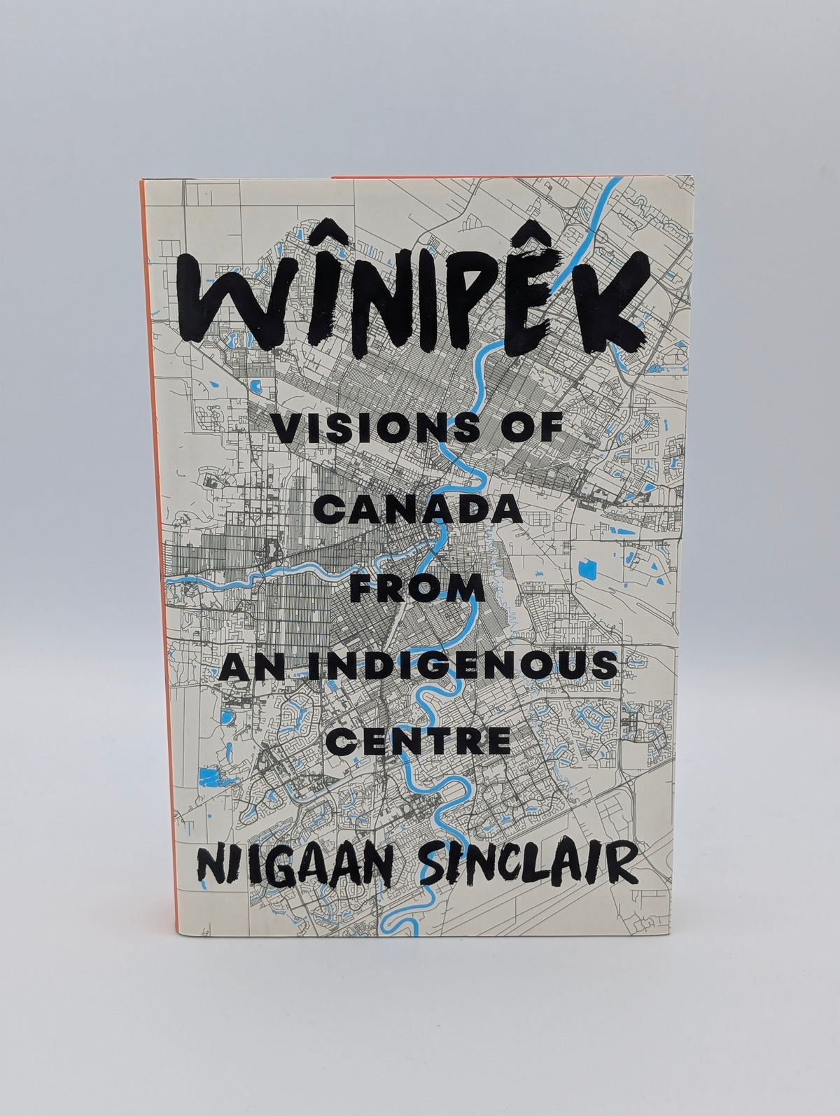 Wînipêk: Visions of Canada from an Indigenous Centre