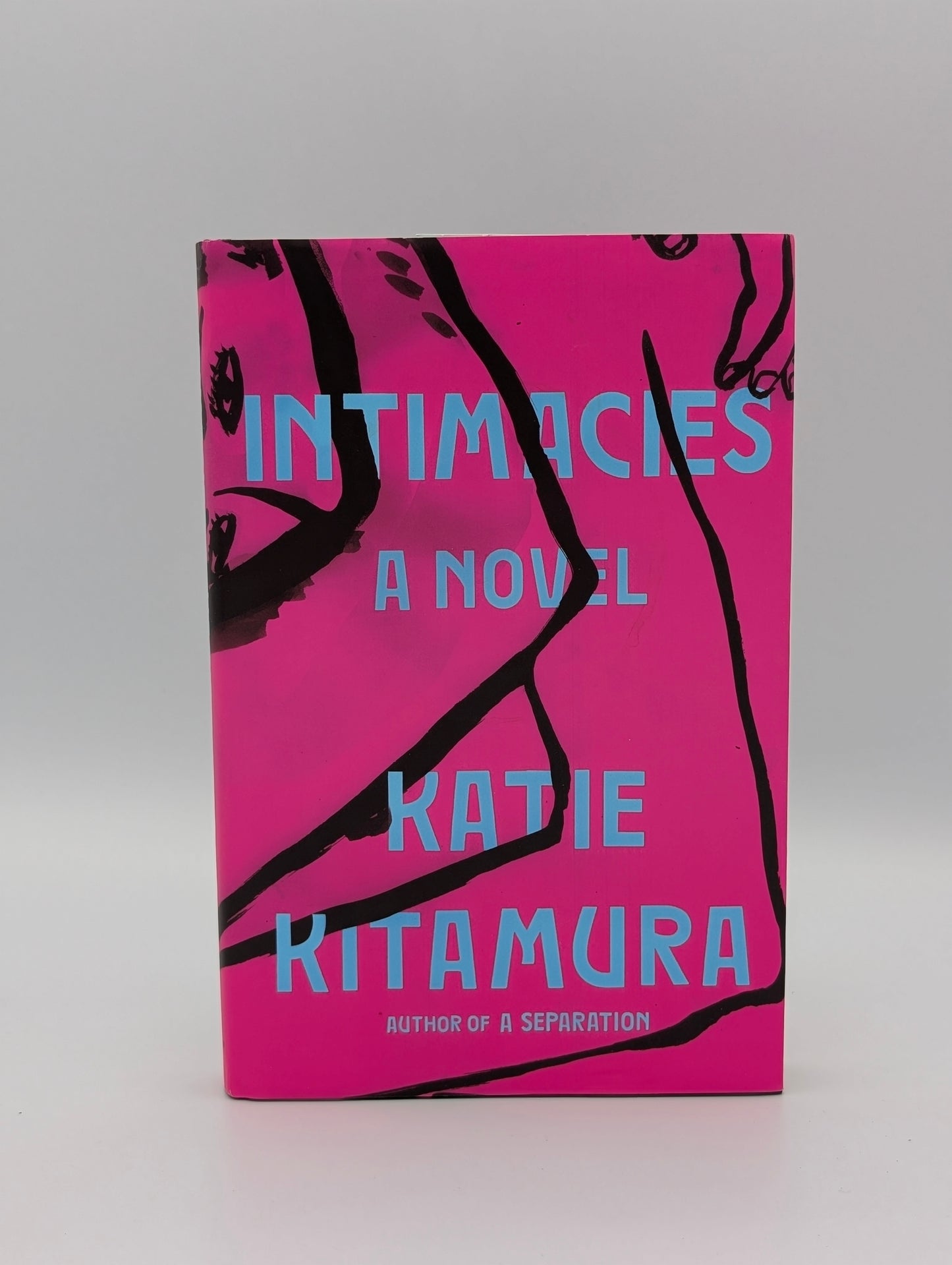 Intimacies: A Novel