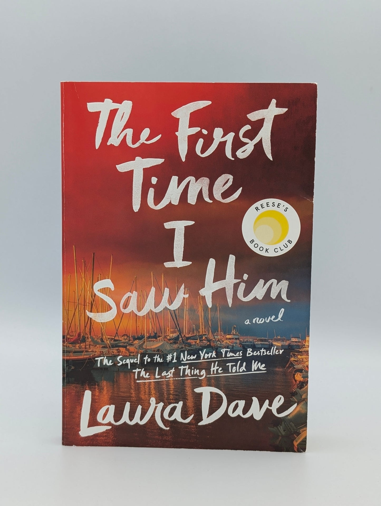 The First Time I Saw Him (A Reese Witherspoon Book Club Pick)