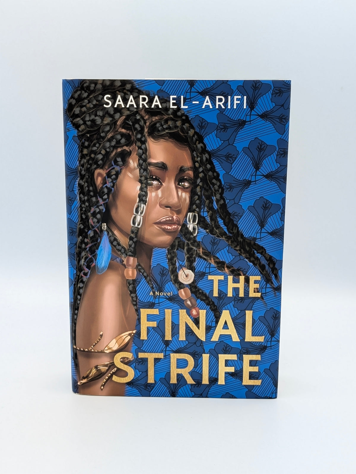 The Final Strife: A Novel (The Ending Fire Trilogy)
