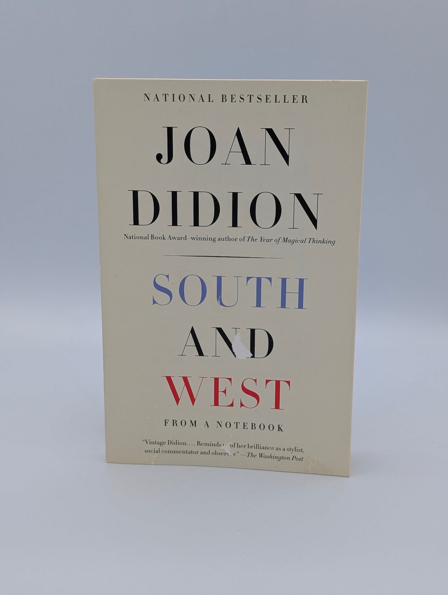 South and West: From a Notebook