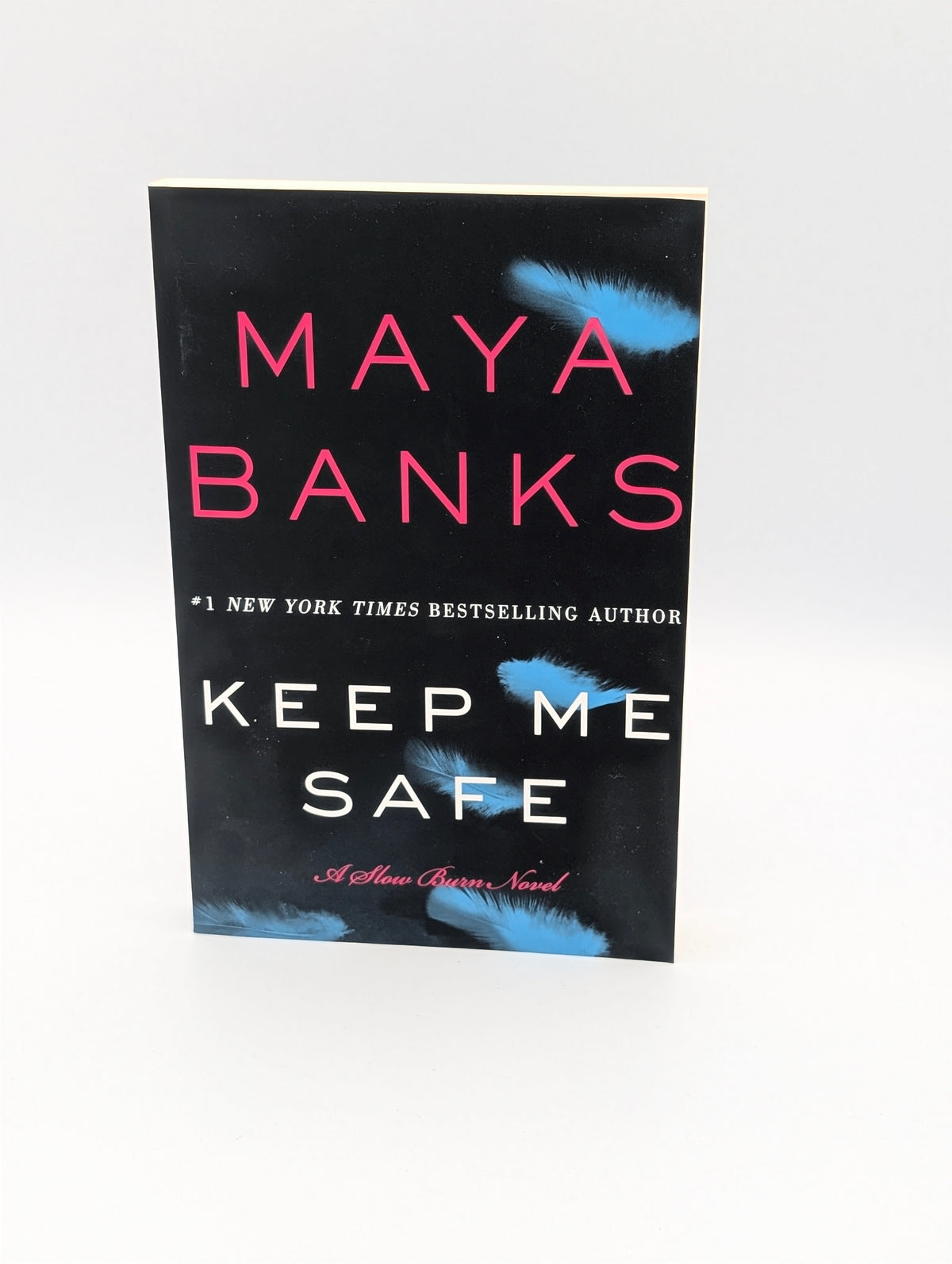 Keep Me Safe: A Slow Burn Novel
