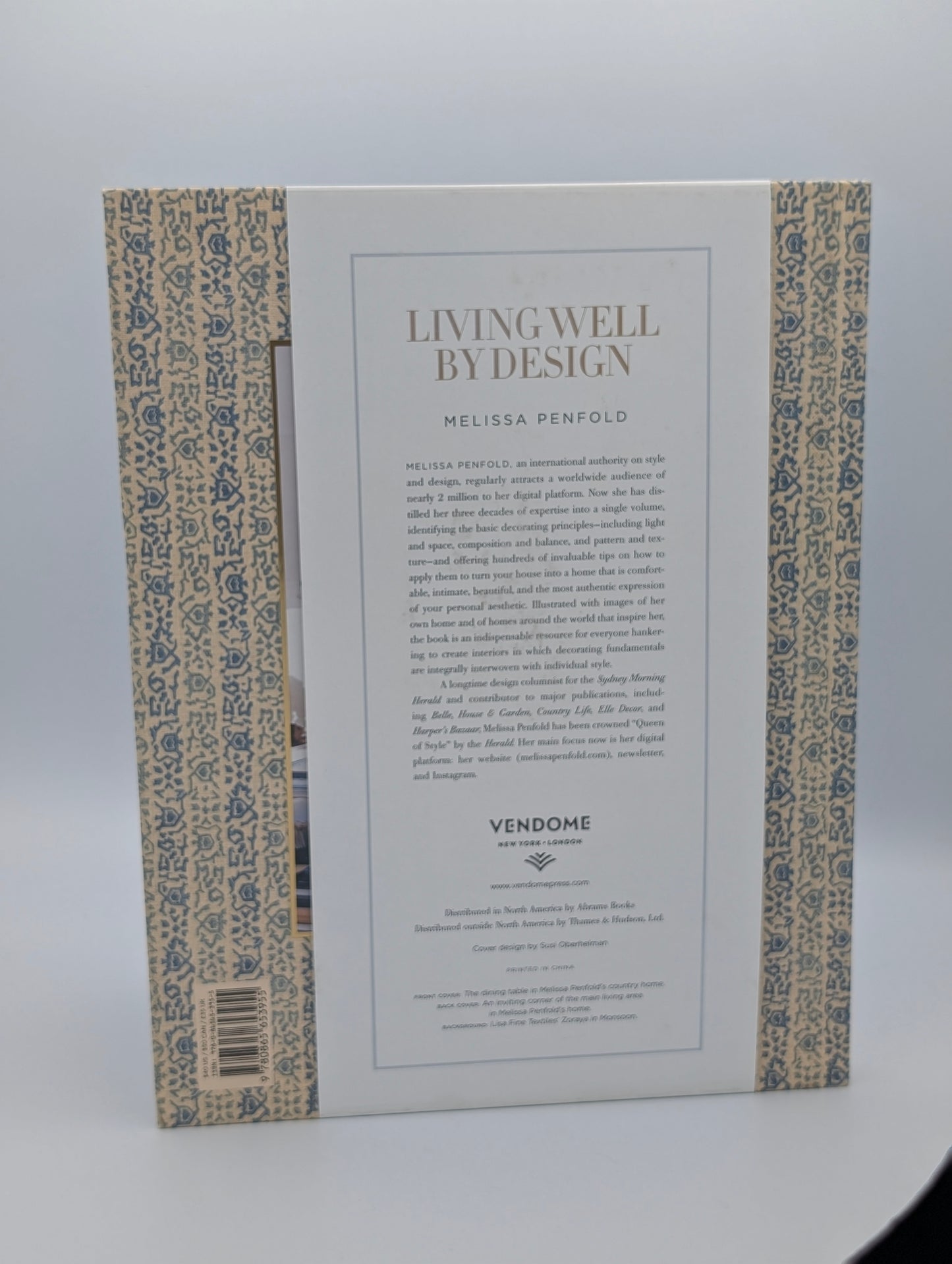 Living Well by Design: Melissa Penfold―How to create a home that engages your senses and reflects your personality