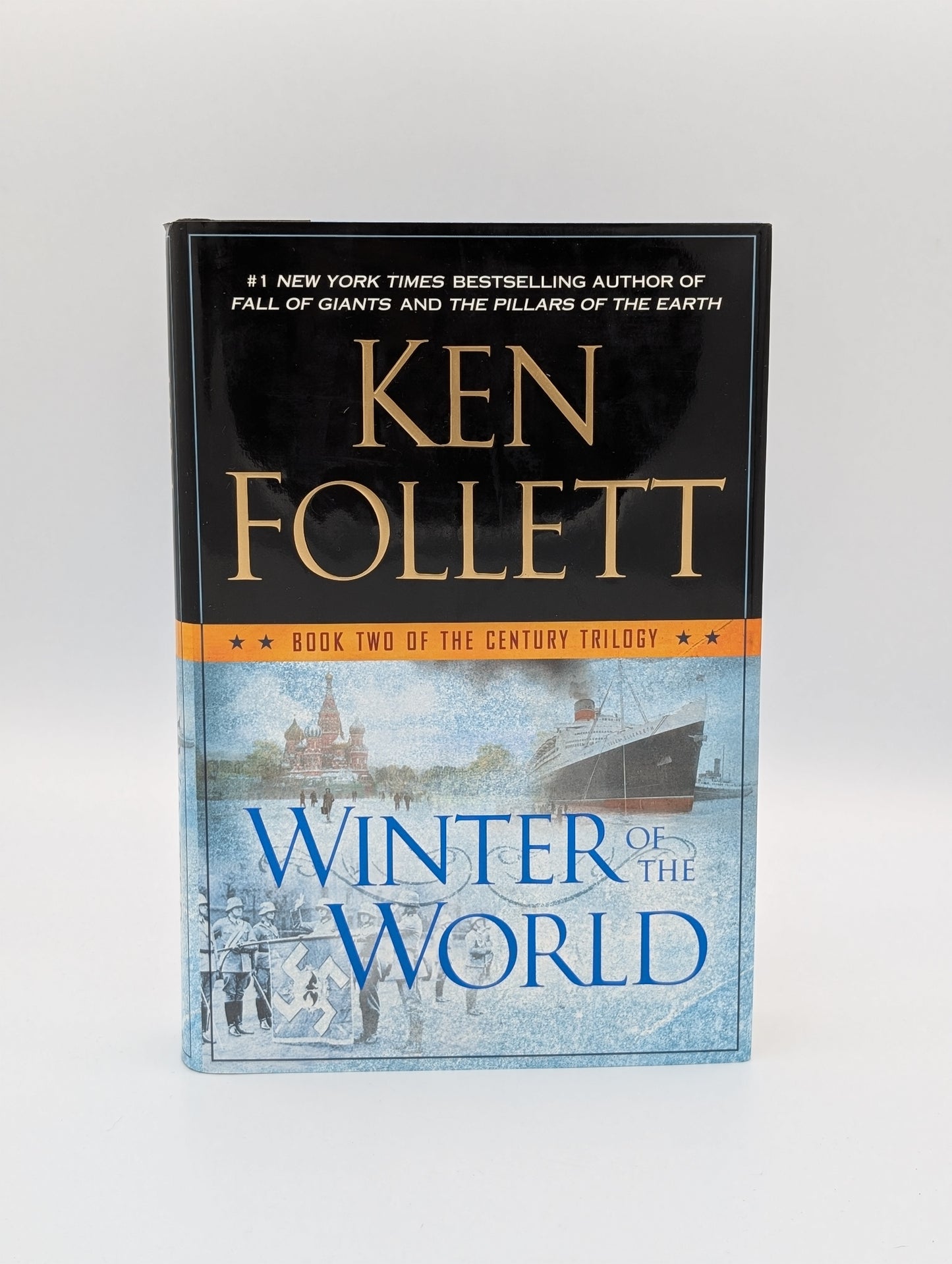 Winter of the World: Book Two of the Century Trilogy