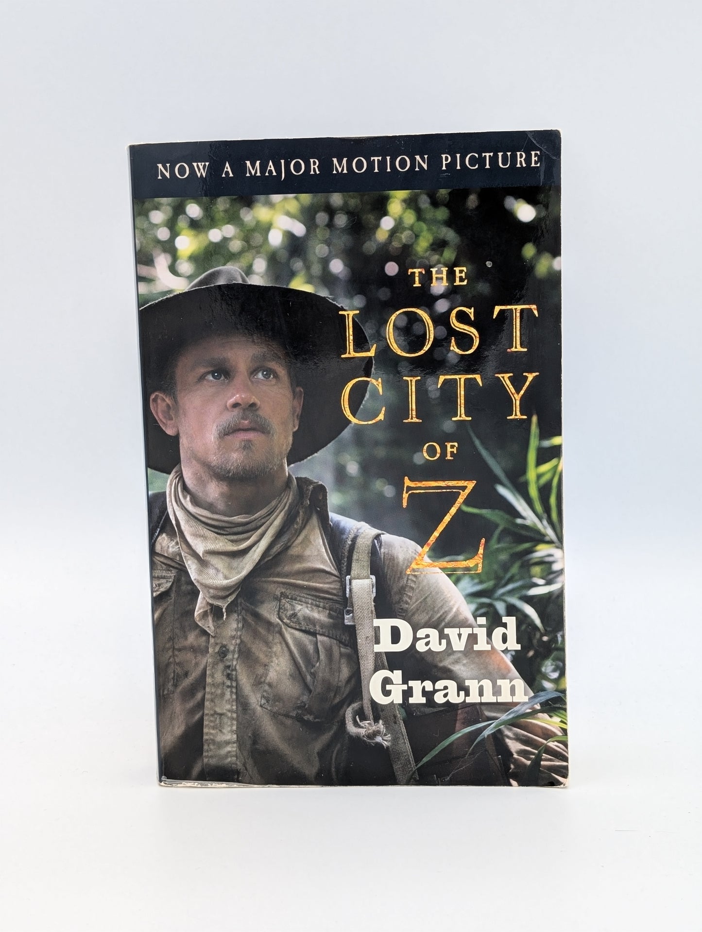 The Lost City of Z (Movie Tie-In): A Tale of Deadly Obsession in the Amazon (Vintage Departures)