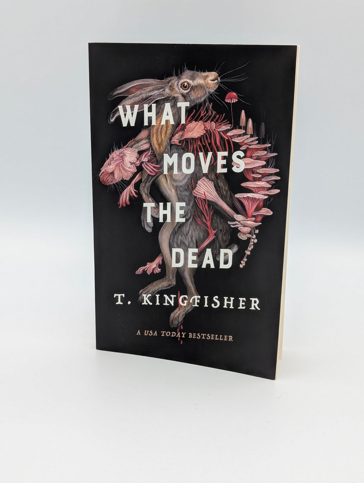 What Moves the Dead (Sworn Soldier, 1)