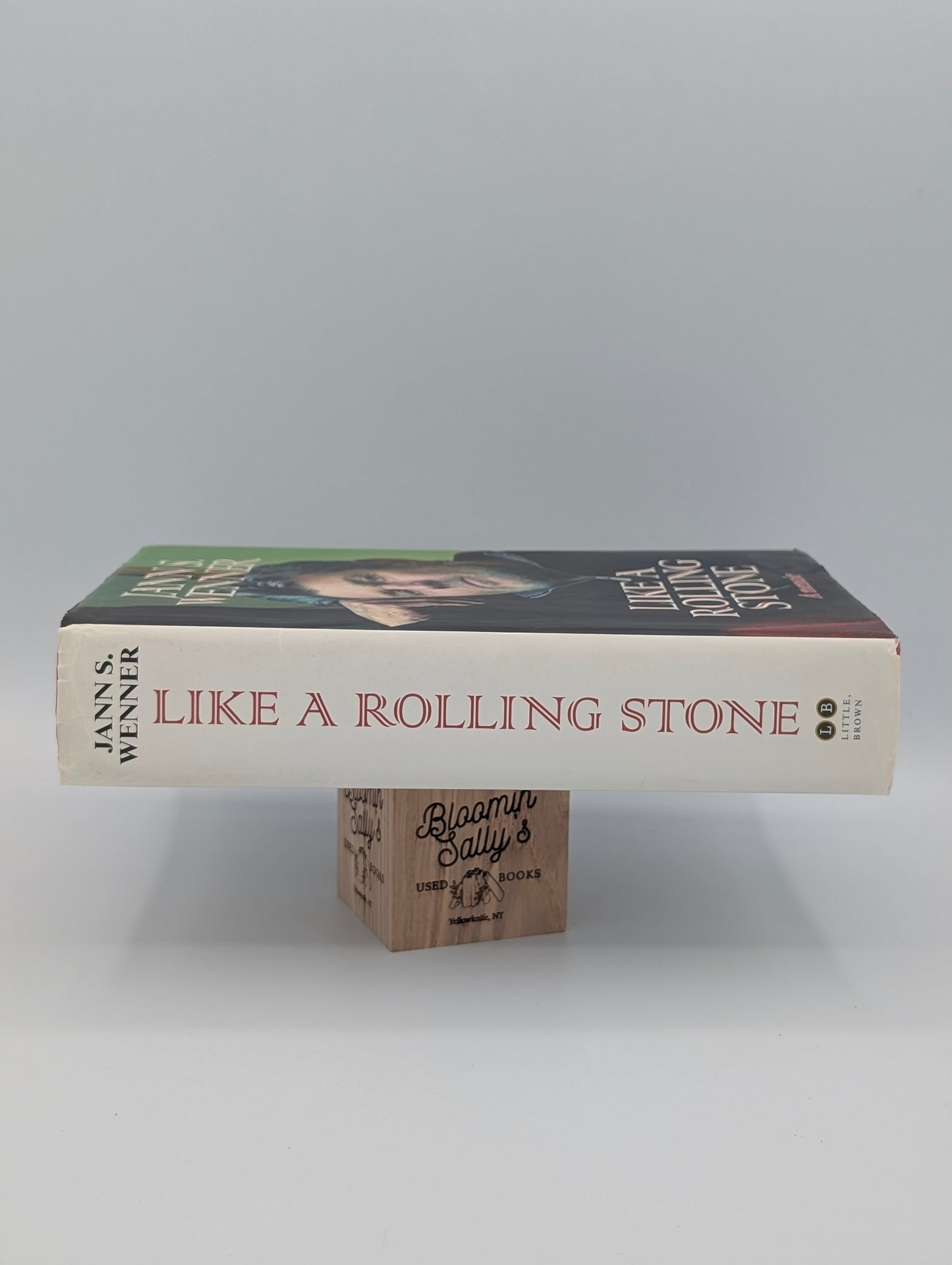 Like a Rolling Stone: A Memoir