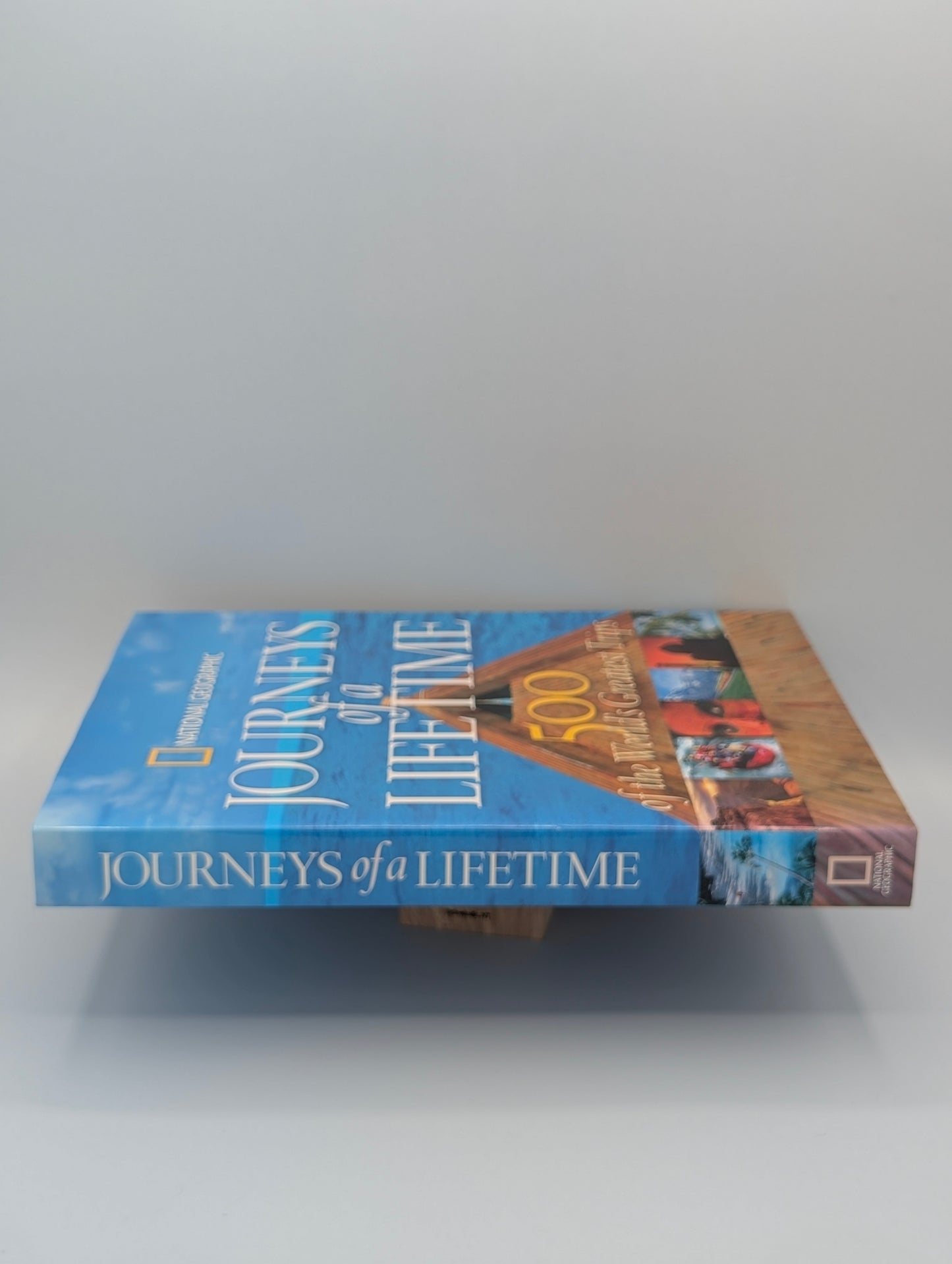 Journeys of a Lifetime: 500 of the World's Greatest Trips