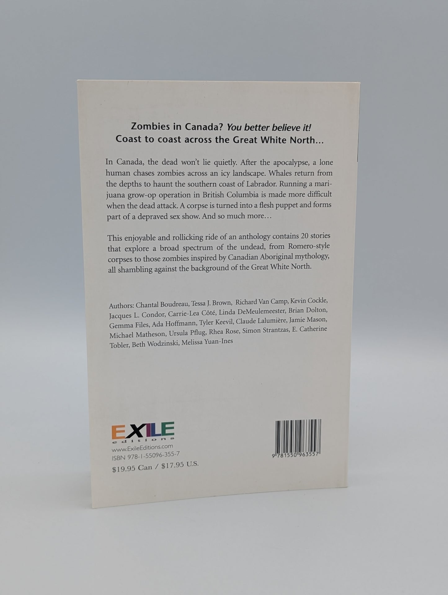 Dead North: Canadian Zombie Fiction: The Exile Book of Anthology Series, Number Eight