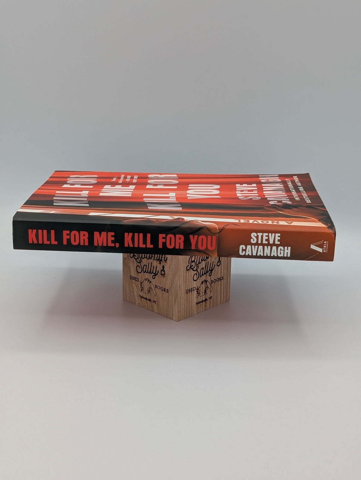 Kill for Me, Kill for You: A Novel