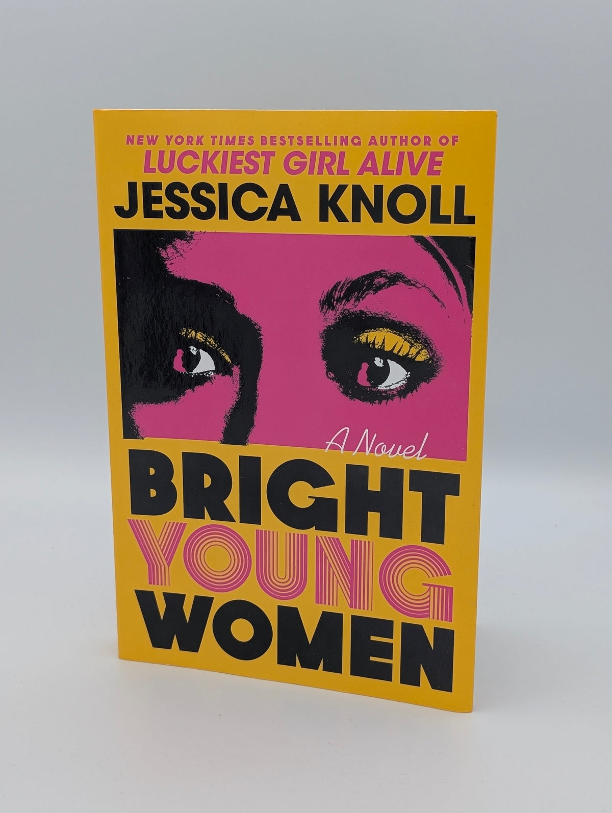 Bright Young Women: A Novel