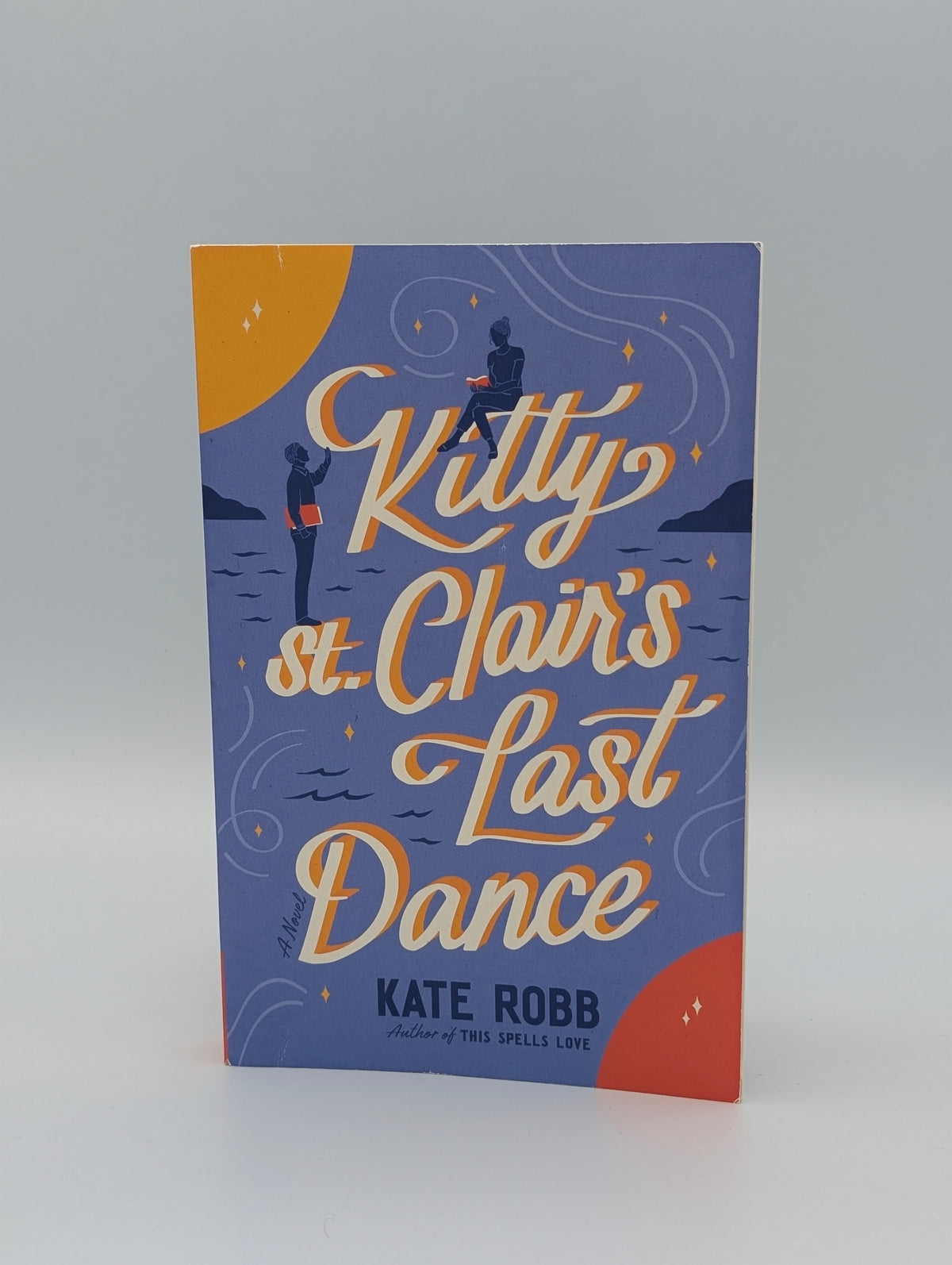 Kitty St. Clair's Last Dance: A Novel (Dial Delights)