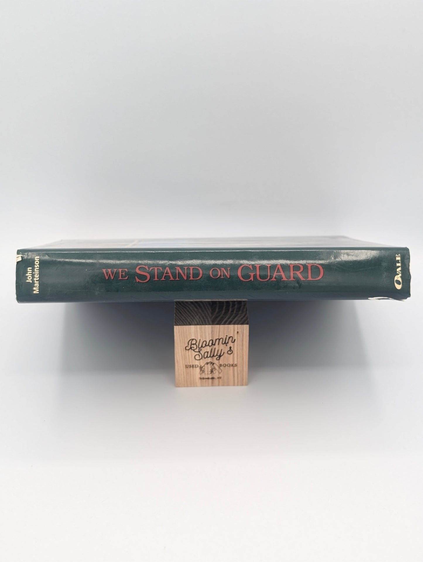 We Stand on Guard: An Illustrated History of the Canadian Army