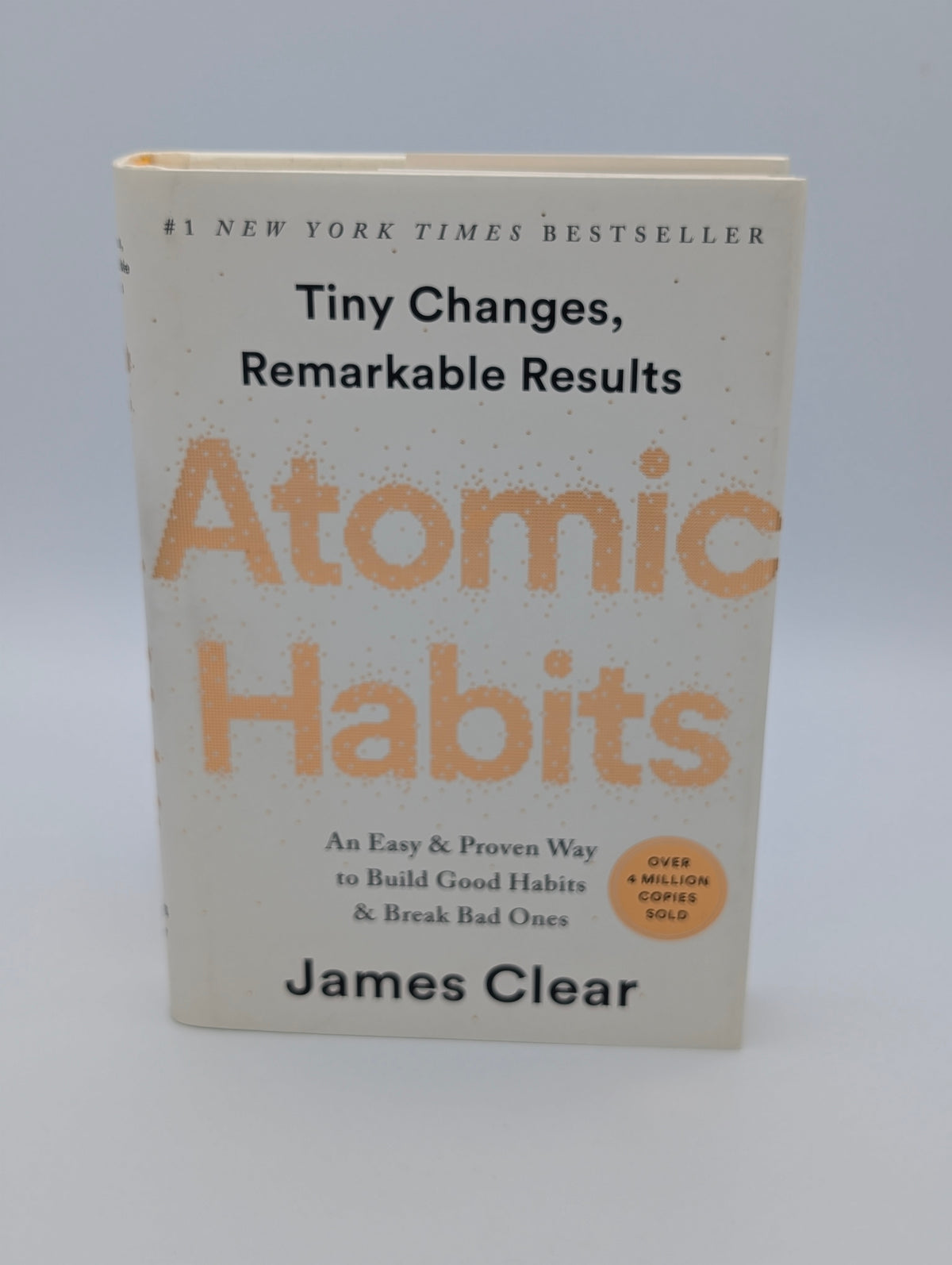 Atomic Habits: An Easy & Proven Way to Build Good Habits & Break Bad Ones