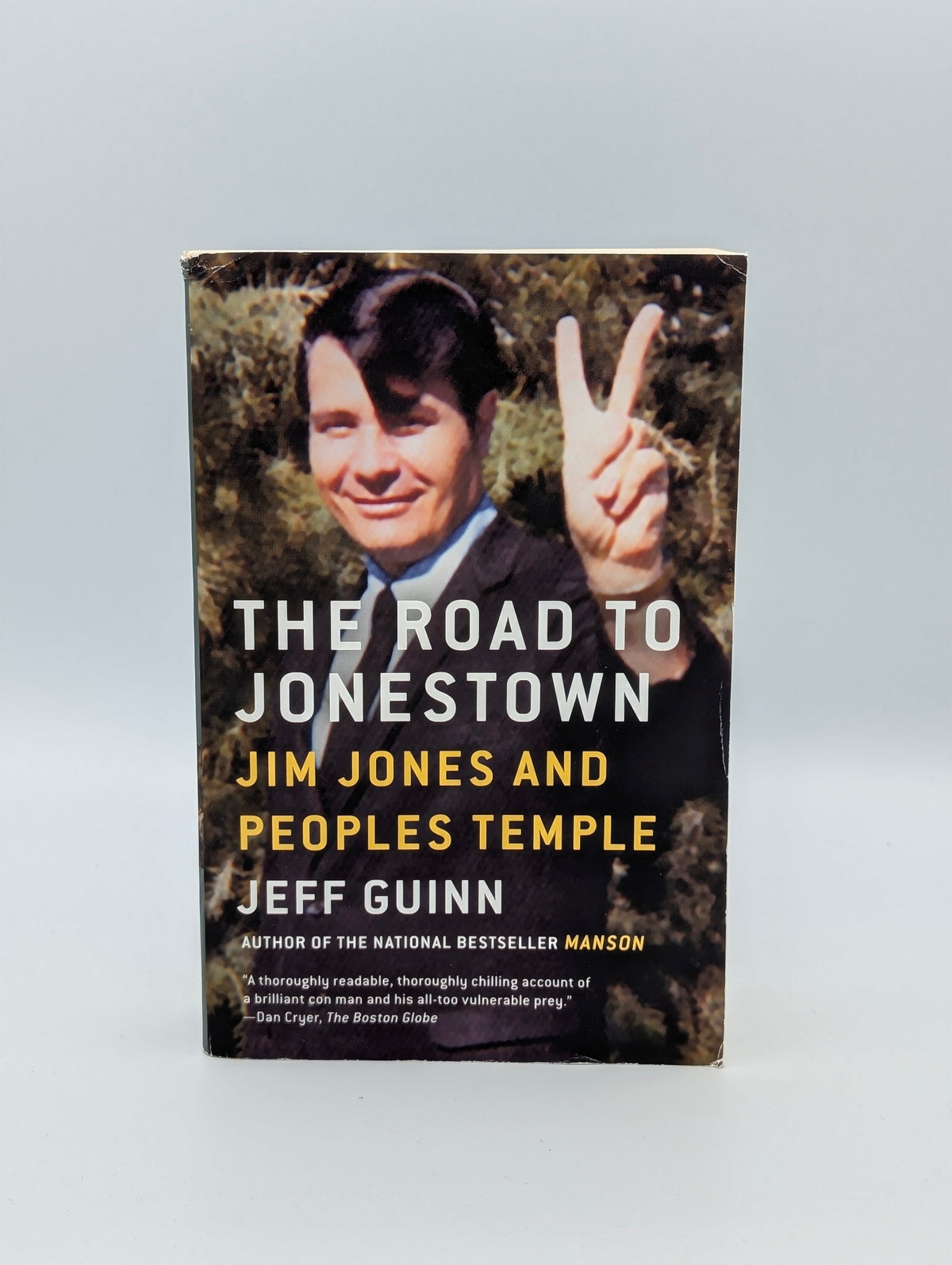 The Road to Jonestown: Jim Jones and Peoples Temple