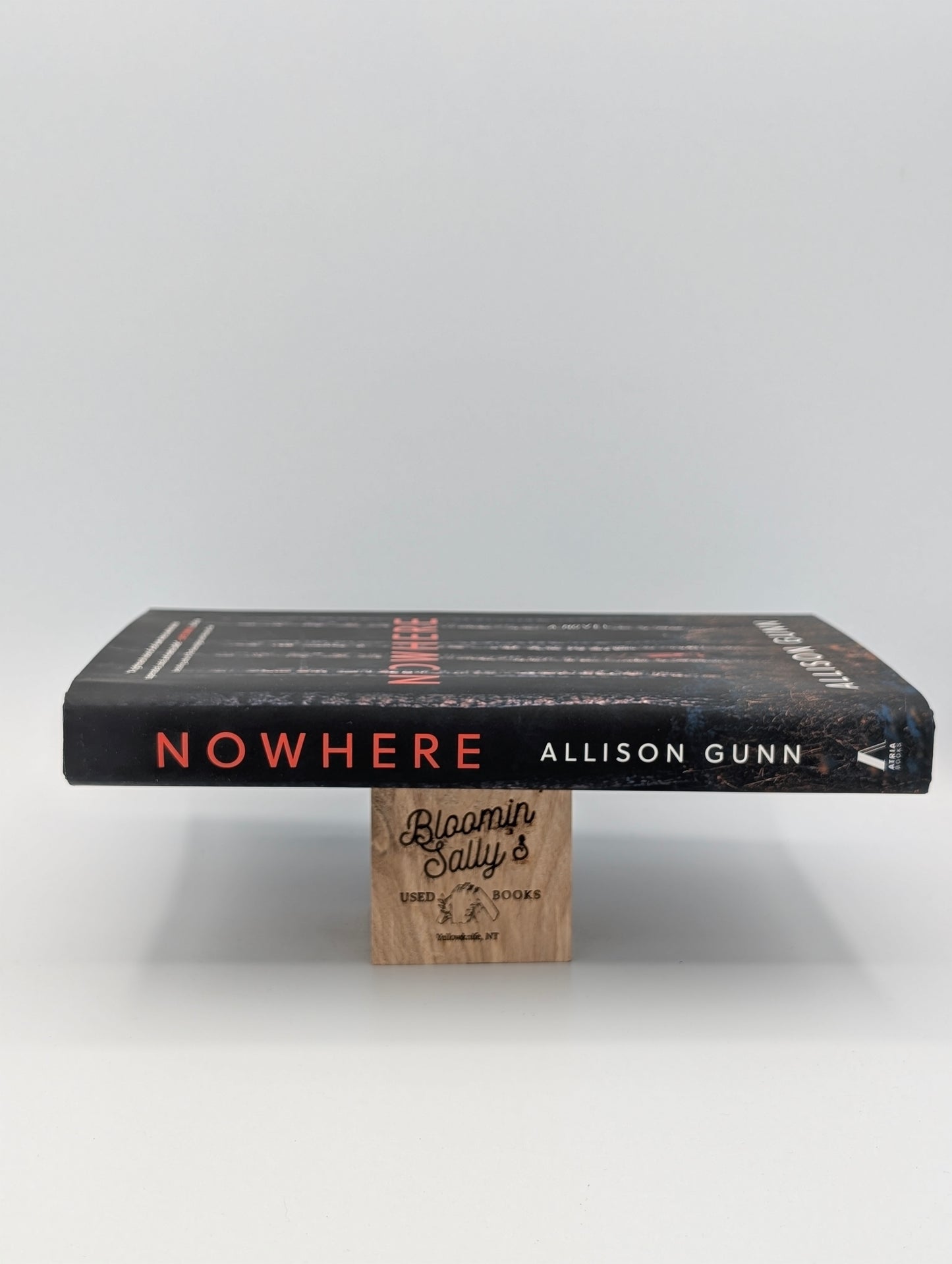 Nowhere: A Novel (Signed)