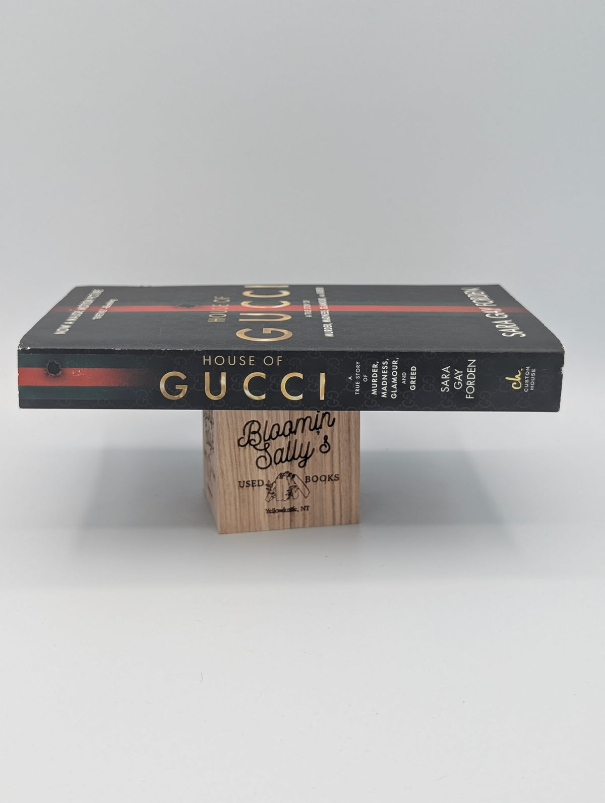 The House of Gucci [Movie Tie-in]: A True Story of Murder, Madness, Glamour, and Greed: A Summer Beach Read