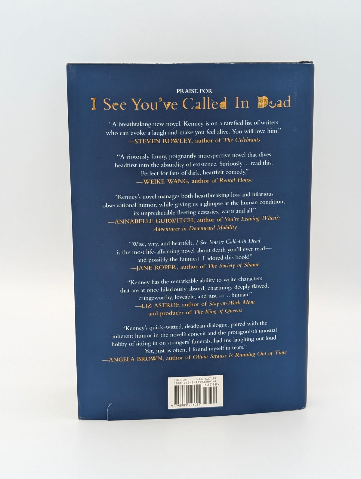 I See You've Called in Dead: A Novel