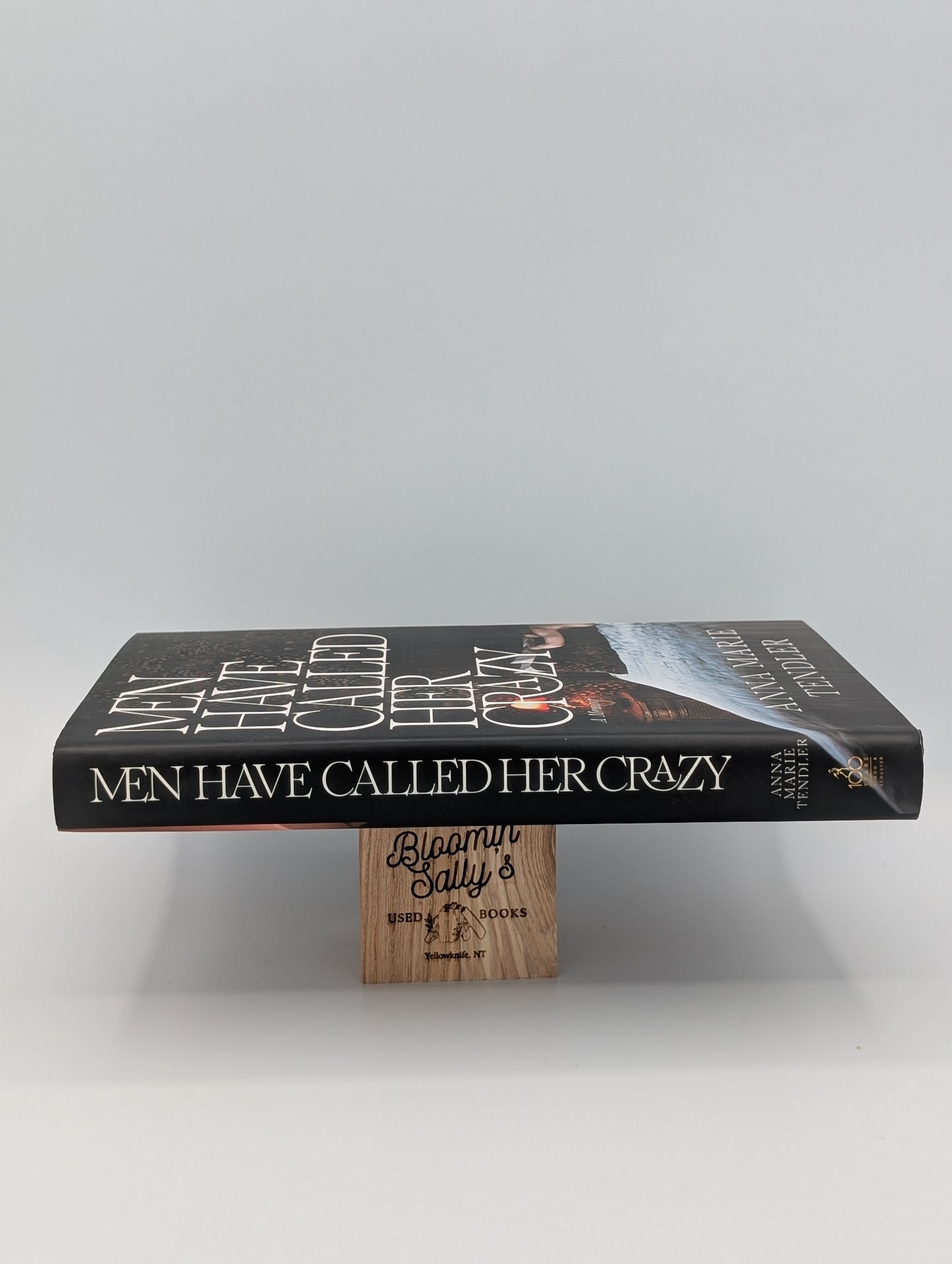 Men Have Called Her Crazy: A Memoir