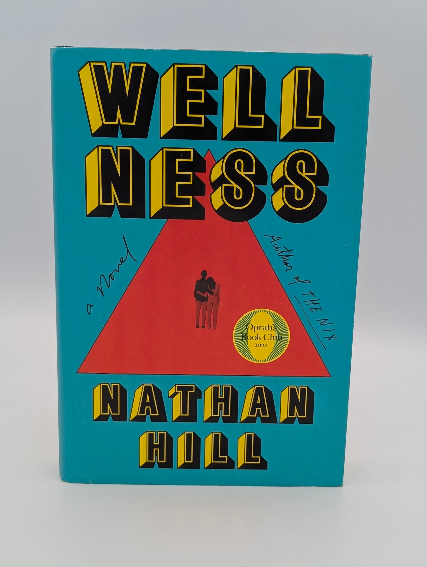 Wellness: A novel (Oprah's Book Club)