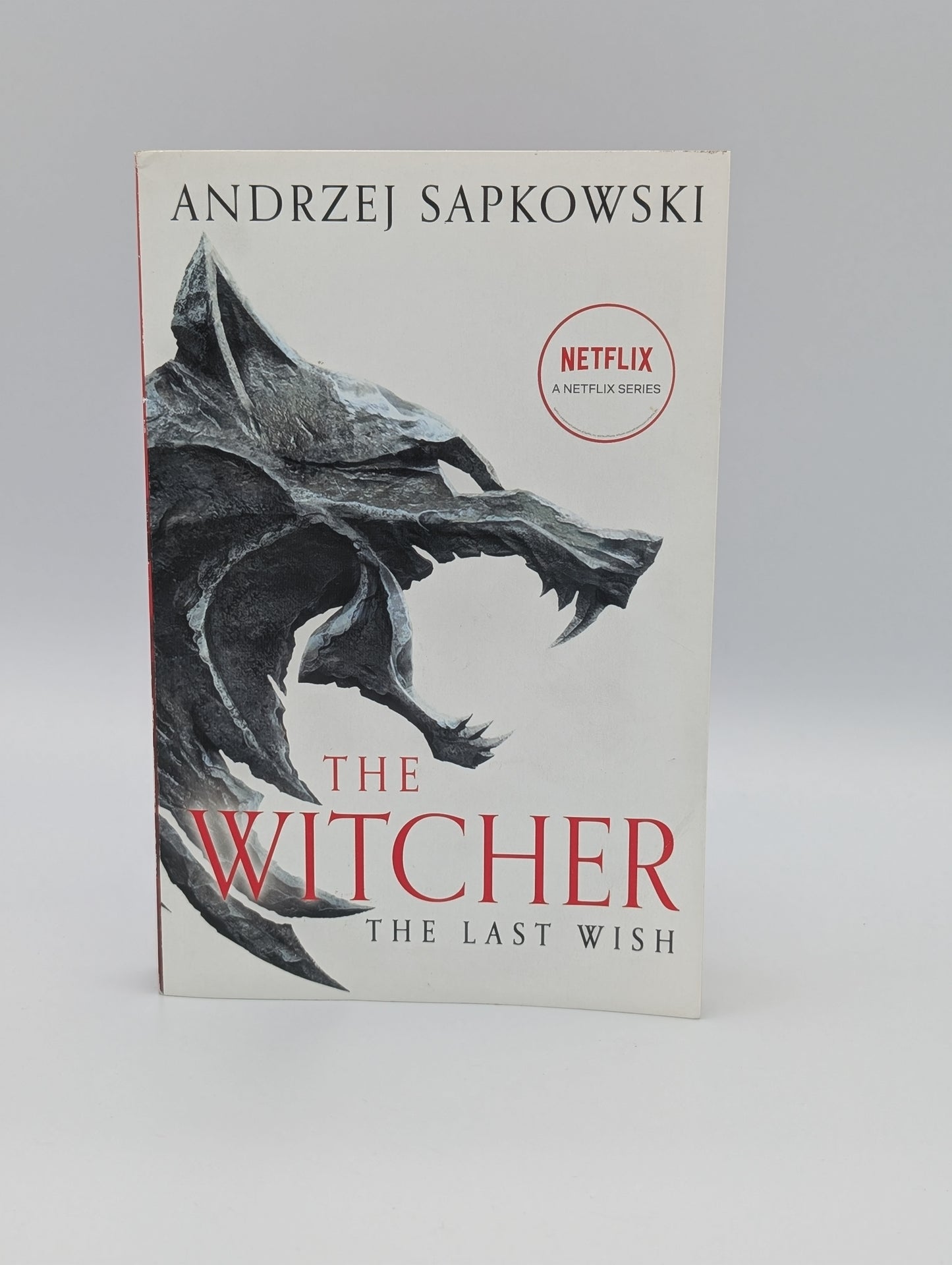 The Last Wish: Introducing the Witcher (The Witcher, 1)