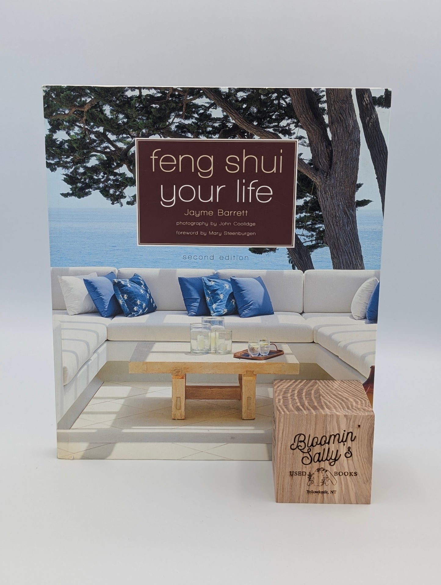 Feng Shui Your Life: Second Edition