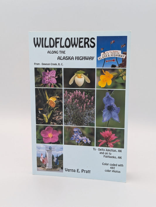 Wildflowers Along the Alaska Highway
