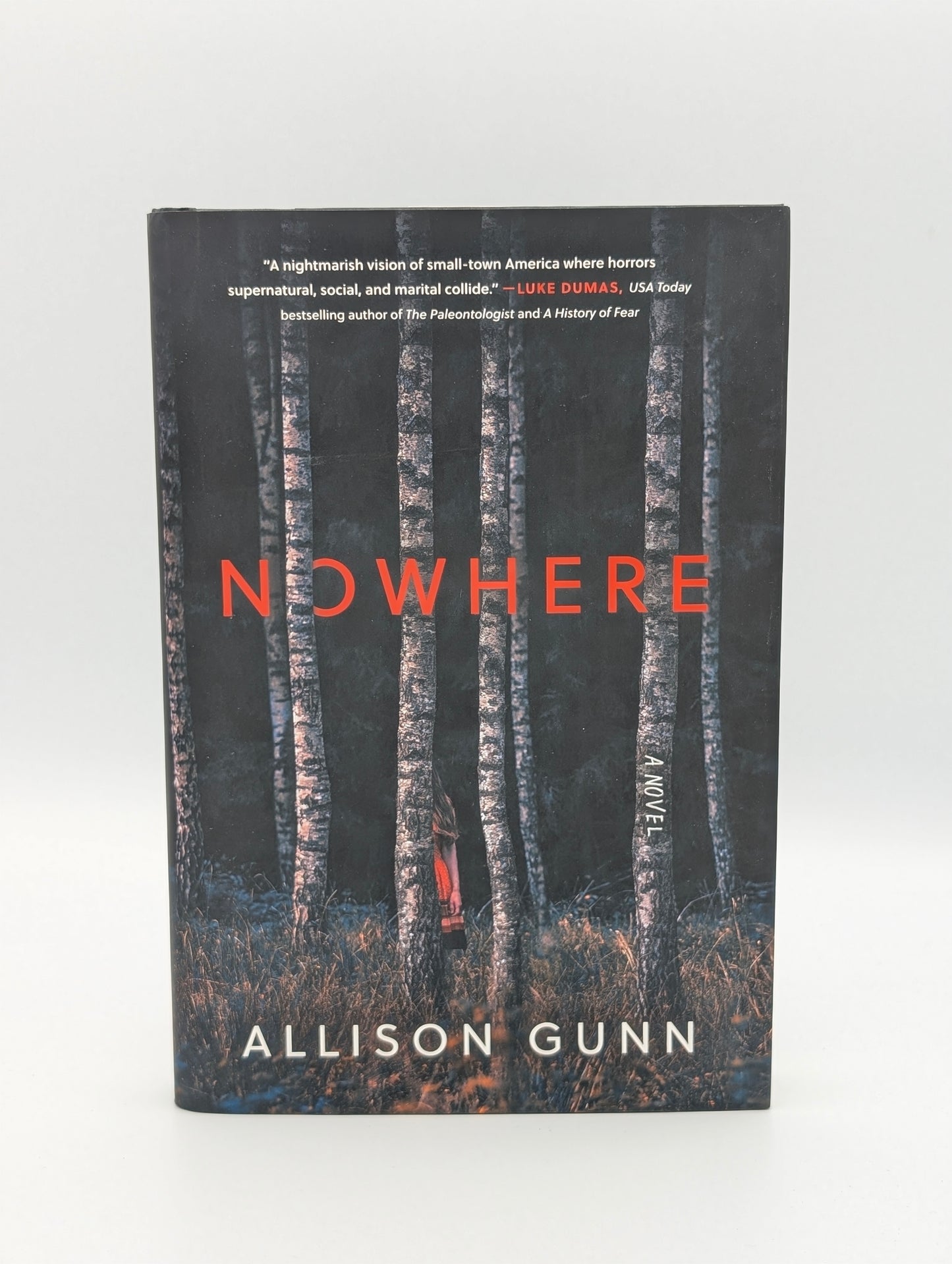 Nowhere: A Novel (Signed)
