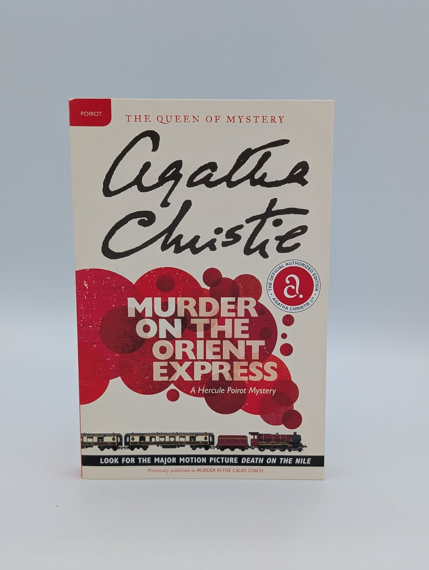 Murder on the Orient Express: A Hercule Poirot Mystery: The Official Authorized Edition (Hercule Poirot Mysteries, 9)