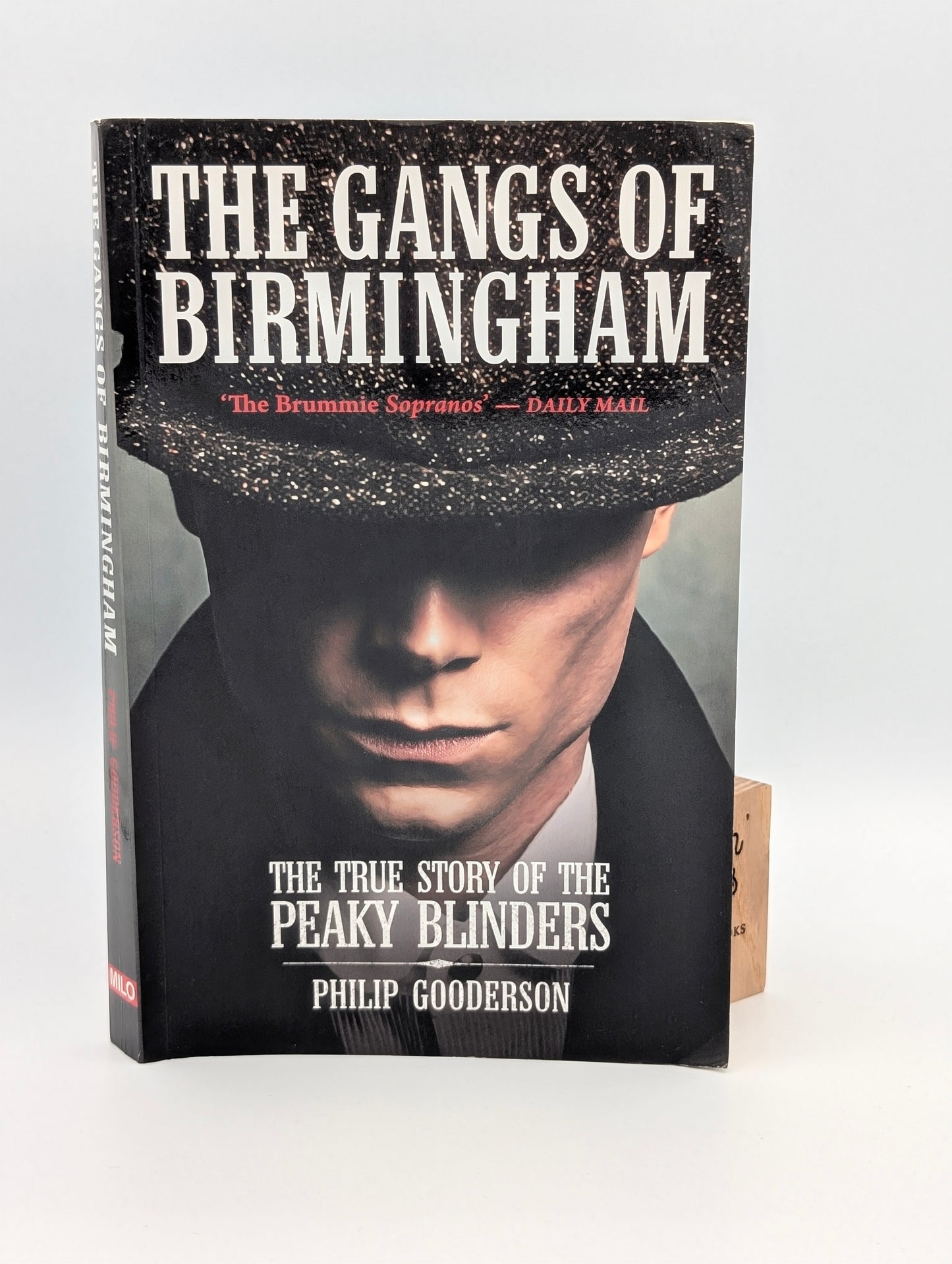 The Gangs Of Birmingham: The True Story of the Peaky Blinders