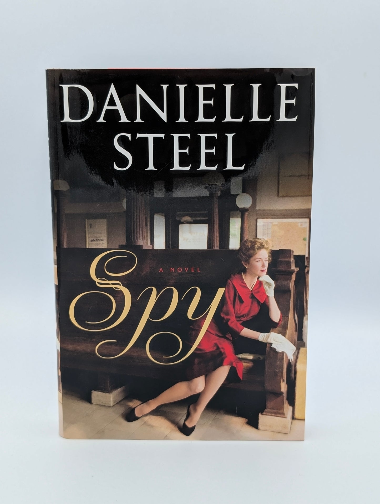 Spy: A Novel