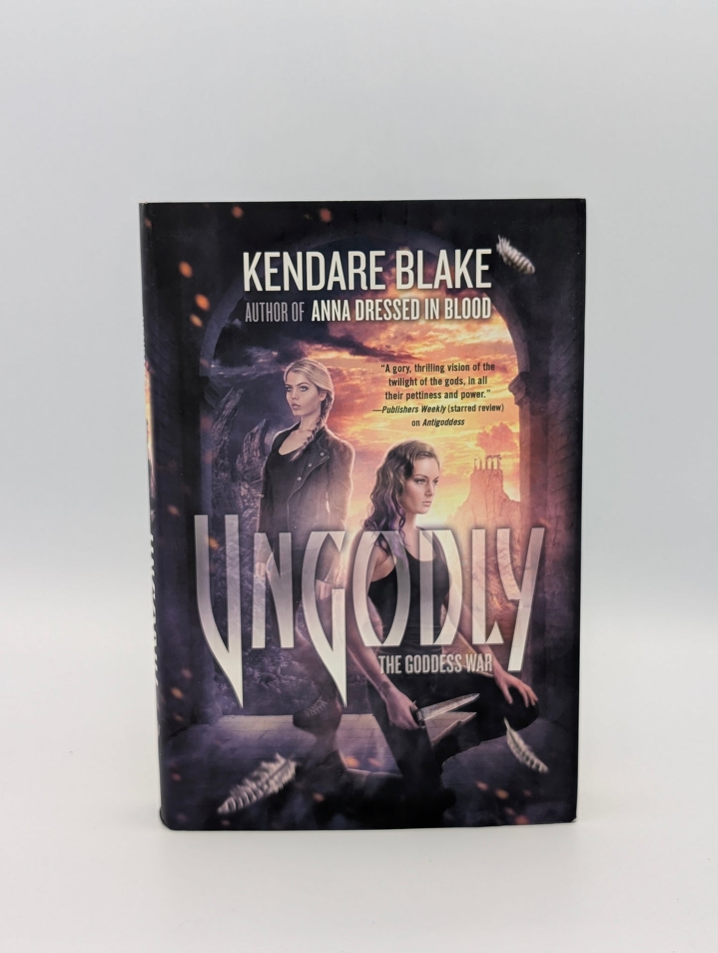 Ungodly: A Novel (The Goddess War, 3)