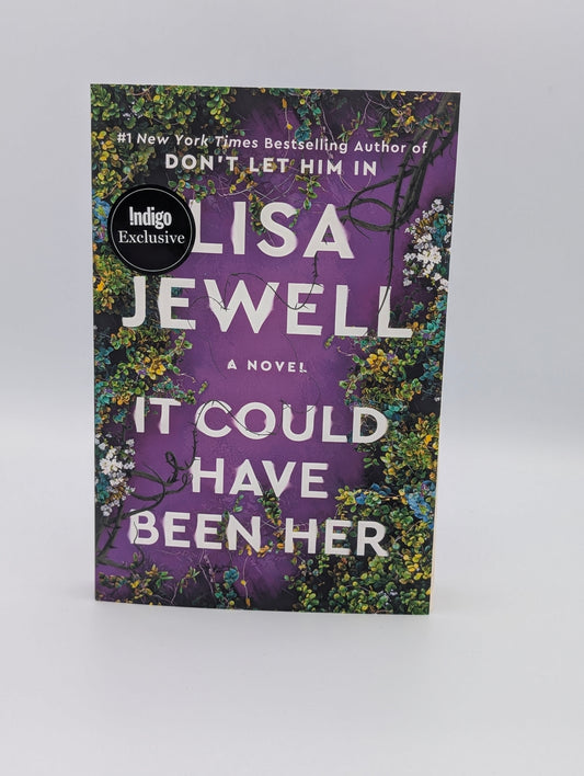 It Could Have Been Her: Indigo Edition