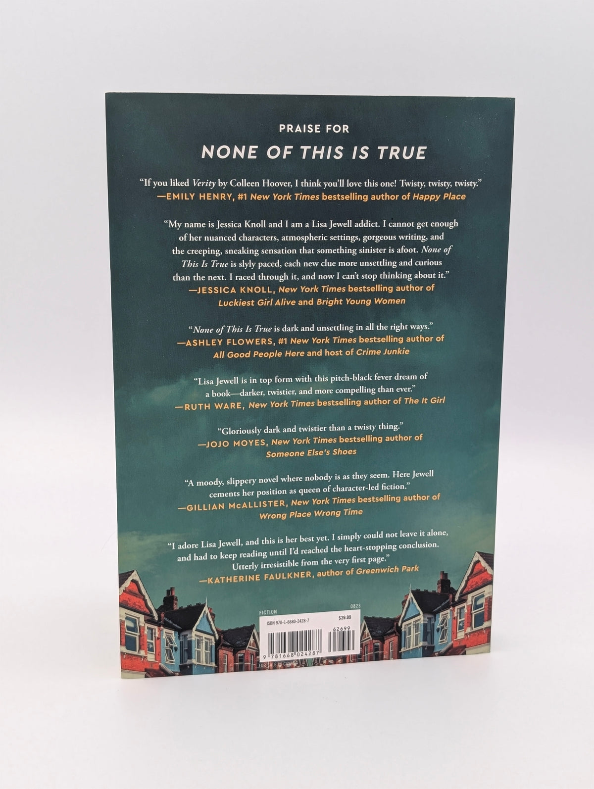 None of This Is True: A Novel