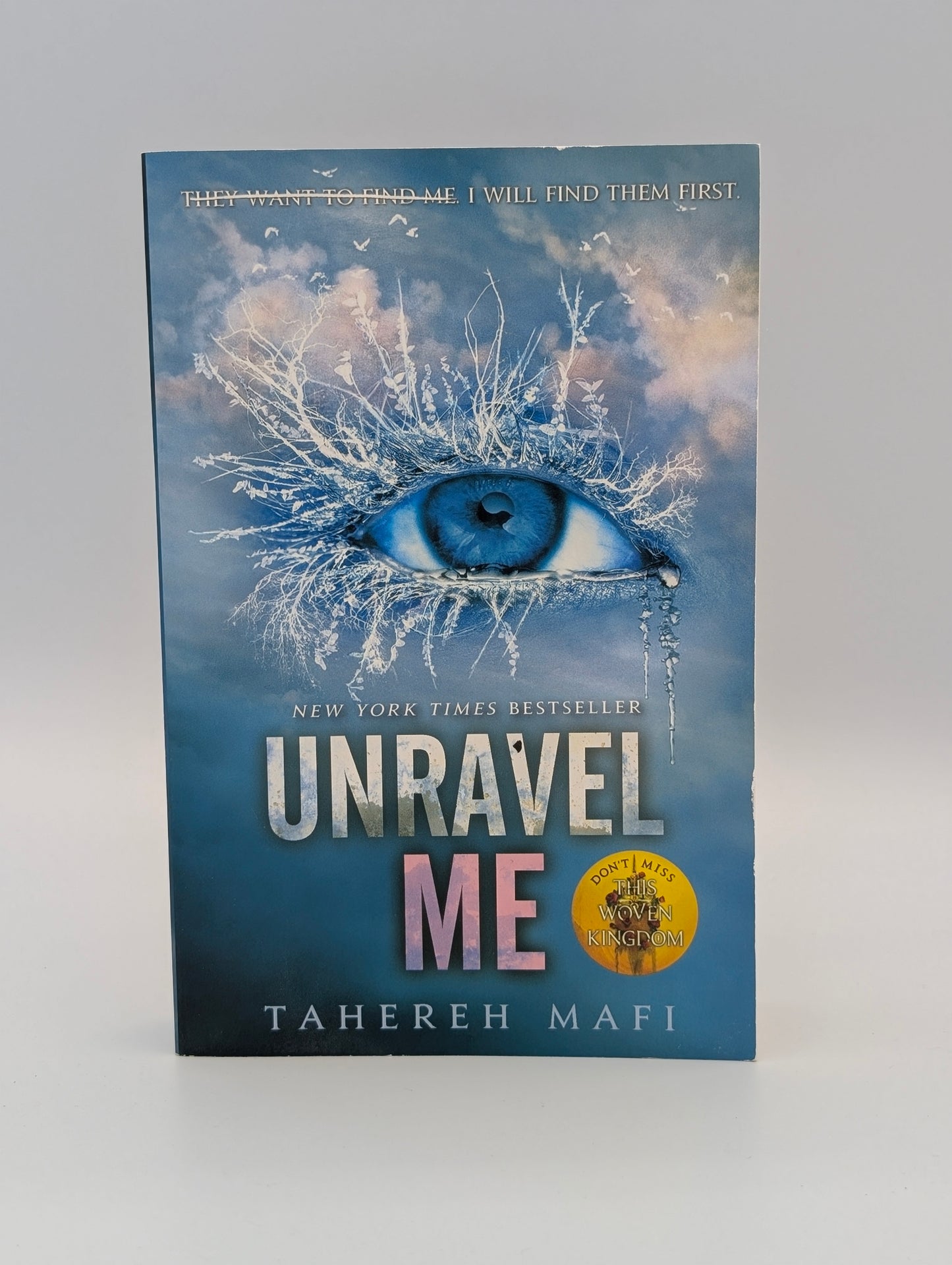 Unravel Me (Shatter Me Book 2)
