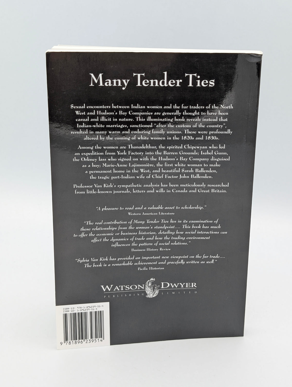 Many Tender Ties: Women in Fur-Trade Society, 1670-1870